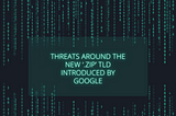 Threats around the new ‘.zip’ TLD introduced by Google