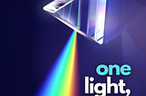 One Light, Many Colors
