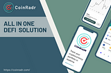 CoinRadr: Powerful All-In-One Decentralized Application (dApp)