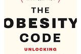 17/52: The Obesity Code by Jason Fung