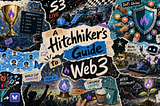 A Hitchhiker’s Guide to Web3: May 2026