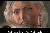 Marduk’s Mark [Start Here]