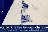 Fantasy author Brian Rathbone shares character development tips