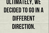 A Case Study on Rejection: The UX Edition