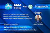 AMA RECAP: BLOCKCHAIN INFINITY X MEGATECH