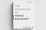 JRB #5 — The Almanack of Naval Ravikant by Eric Jorgenson