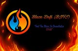 Blaze Defi by Blaze Network