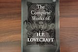 An image of the book, The complete works of h p lovecraft
