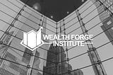 WFI Token: Wealth Forge Institute’s Leap into Financial Innovation