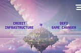 Why DeFi needs credit infrastructure to onboard the next billion users