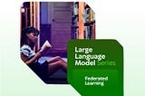 Federated Learning: How AI Can Learn Without Compromising Your Data
