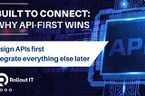 API-First Development: Seamless Integration Between Enterprise Systems