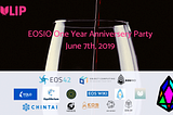 EOSIO BP & Tech Summit One Year Anniversary Party