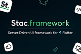🚀 Introducing Stac — A Server Driven UI framework for Flutter