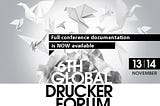 The Great Transformation — Insights from the 6th Global Peter Drucker Forum 2014 in Vienna, Austria