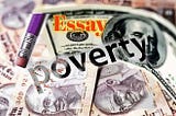 Poverty Essay Causes Effects How to Reduce