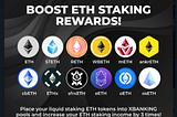 INTERESTED IN KNOWING HOW TO BOOST YOUR ETH STAKING REWARDS WITH XBANKING POOL?