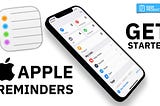 Boost Your Productivity with Apple Reminders and Apple Watch: A Step-by-Step Guide