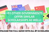 All 61 Foreign Government Scholarships for international students (over $200M in scholarships every…