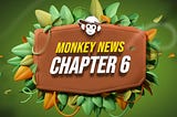 The Monkeys Newsletter: 6