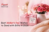 Mother’s Day Wishes
