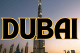 Dubai , the city of the real estate opportunities