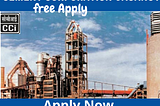 Cement Corporations of India(CCI) Recruitment 2021 II Apply online for 46 Engineer & Officers…