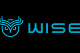 Why Wise Token is the best Opportunity since Bitcoin — WISE is LIVE NOW!