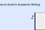 What Are Some Common Mistakes to Avoid in Essay Writing?
