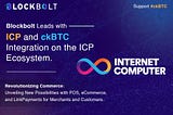 BlockBolt Payment Protocol Integrated Internet Computer #ICP #ckBTC #ckETH