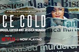 Synopsis and Review: Ice Cold: Murder, Coffee and Jessica Wongso (2023), Is She Really The Suspect?