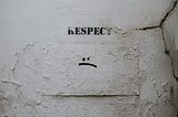 My 10 Best Ways To Gain Respect Of Others.