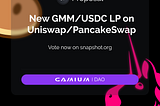 Gamium DAO’s GIP-7: New GMM/USDC LP on Uniswap/PancakeSwap