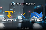 Announcing ‘NFT Ocean’ As a Partner of the Hyper Verse Metaverse