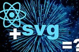 How to use SVG in React JS: 5 reasons why & 4 ways to do it