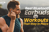 Best Bluetooth Earbuds