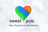 New Publication Guidelines for Sweet Publications