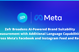 Zefr Broadens AI-Powered Brand Suitability Measurement with Additional Language Capabilities across…
