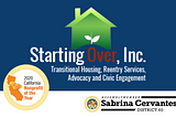 Assemblymember Sabrina Cervantes Names Starting Over, Inc. 2020 Nonprofit of the Year