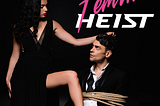 Femin-Heist 1