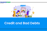 Credit and Bad Debts