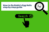 How to Do Robin’s Egg Nails