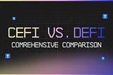 The Financial Landscape Redefined: The Rise of DeFi and CeFi