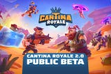 Cantina Royale 2.0 Beta Announcement