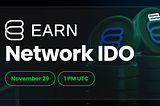 Earn Network IDO on Gamestarter! How to Participate?