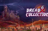 Dread X Collection- An Imperfect Collection of Unchained Creativity