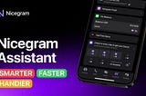 Welcome to the New Era with Nicegram Assistant: Your Gateway to Rewards and More!