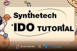 如何参与SyntheTech IDO