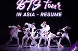 Fandom.Live — BTS Tour in Asia Pacific Resume