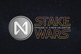 Near Stake Wars: Episode III Challenge 006
